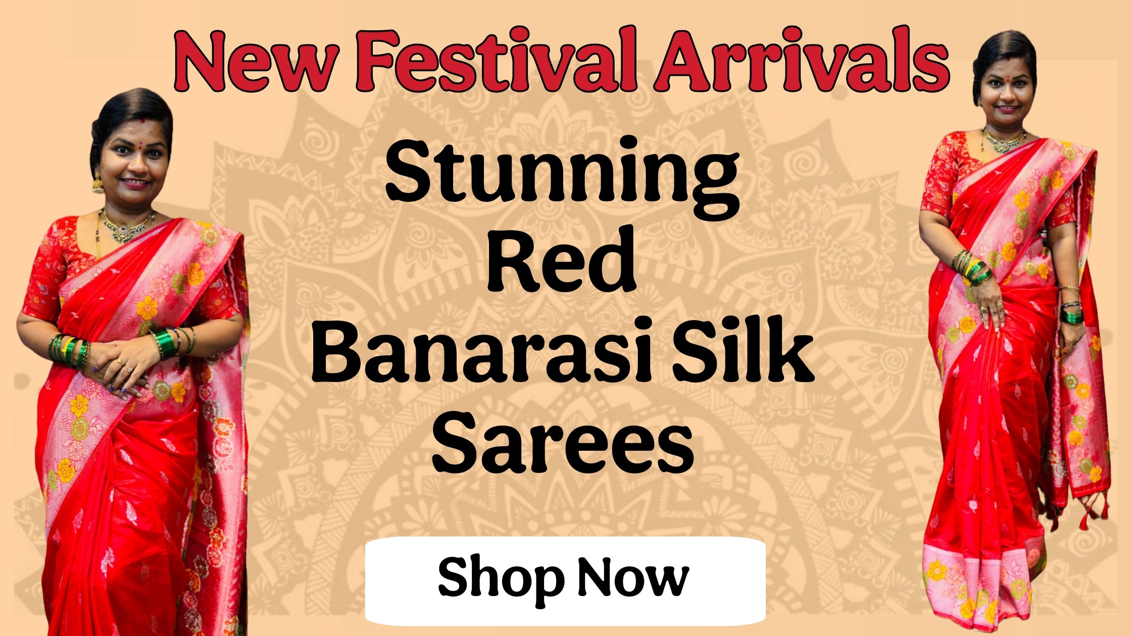 Advertisement for red Banarasi silk sarees with two women wearing sarees and text on a beige background.